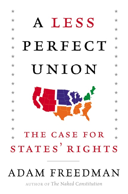 A Less Perfect Union by Adam Freedman, Hardcover | Indigo Chapters