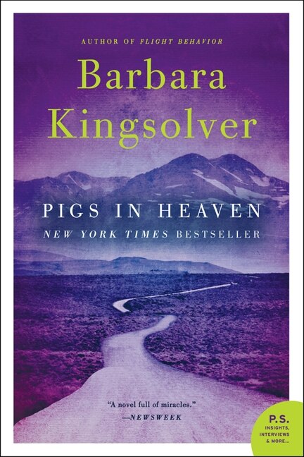 Pigs In Heaven by Barbara Kingsolver, Paperback | Indigo Chapters