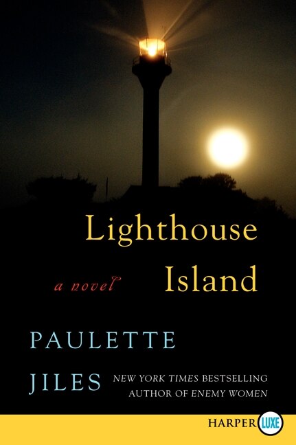 Lighthouse Island by Paulette Jiles, Paperback | Indigo Chapters