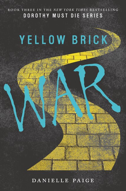 Yellow Brick War by Danielle Paige, Hardcover | Indigo Chapters