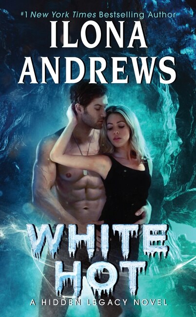 White Hot by Ilona Andrews, Mass Market Paperback | Indigo Chapters