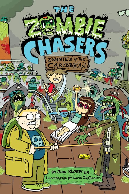 The Zombie Chasers #6: Zombies of the Caribbean by John Kloepfer, Paperback | Indigo Chapters