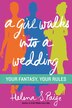 A Girl Walks Into a Wedding by Helena S. Paige, Paperback | Indigo Chapters