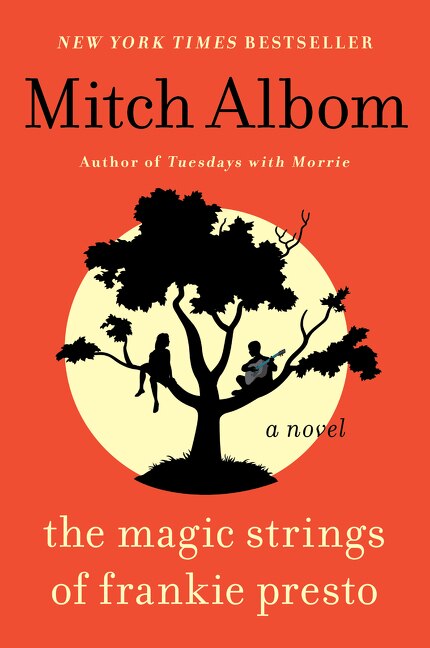 The Magic Strings of Frankie Presto by Mitch Albom, Paperback | Indigo Chapters