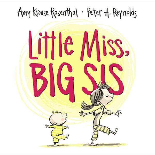 Little Miss Big Sis by Amy Krouse Rosenthal, Hardcover | Indigo Chapters