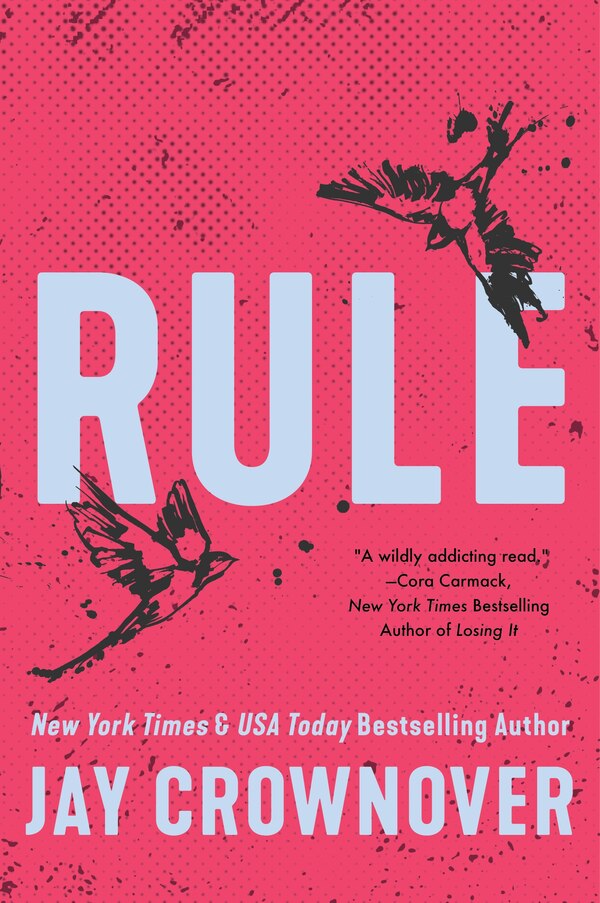 Rule by Jay Crownover, Paperback | Indigo Chapters