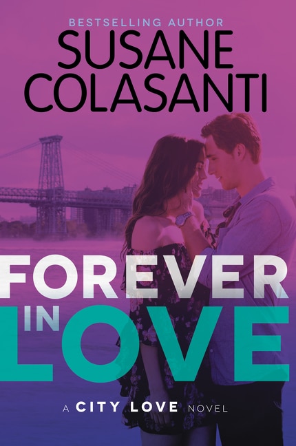 Forever In Love by Susane Colasanti, Paperback | Indigo Chapters