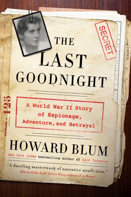 The Last Goodnight by Howard Blum, Paperback | Indigo Chapters