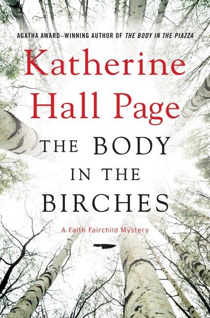 The Body in the Birches by Katherine Hall Page, Hardcover | Indigo Chapters