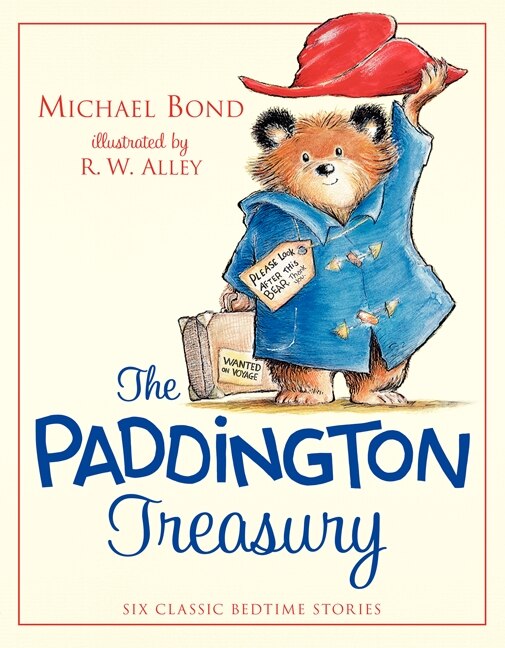 The Paddington Treasury by Michael Bond, Hardcover | Indigo Chapters