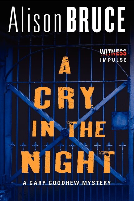 A Cry in the Night by Alison Bruce, Paperback | Indigo Chapters