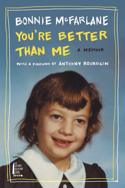 You're Better Than Me by Bonnie Mcfarlane, Paperback | Indigo Chapters