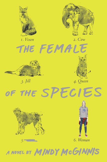 The Female of the Species by Mindy Mcginnis, Hardcover | Indigo Chapters