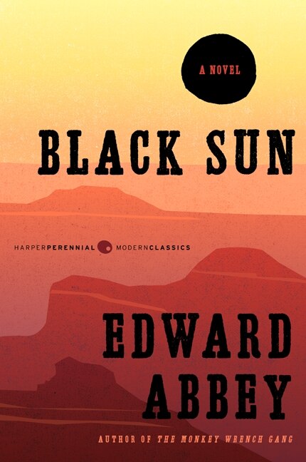 Black Sun by Edward Abbey, Paperback | Indigo Chapters