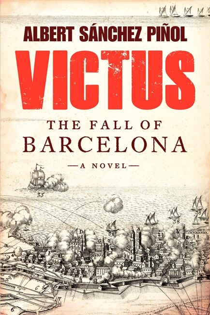 Victus by Albert Sanchez Pinol, Hardcover | Indigo Chapters