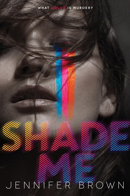 Shade Me by Jennifer Brown, Paperback | Indigo Chapters