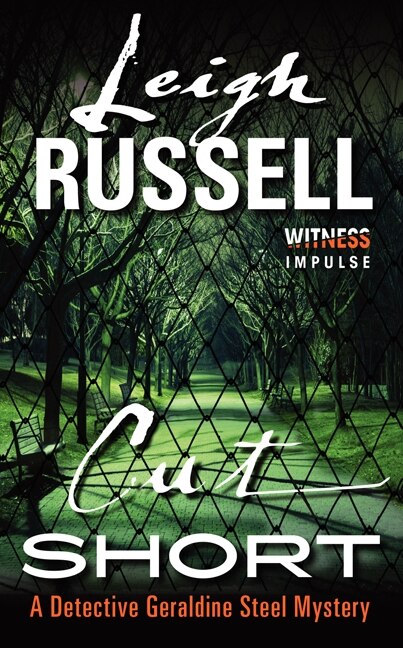 Cut Short by Leigh Russell, Mass Market Paperback | Indigo Chapters