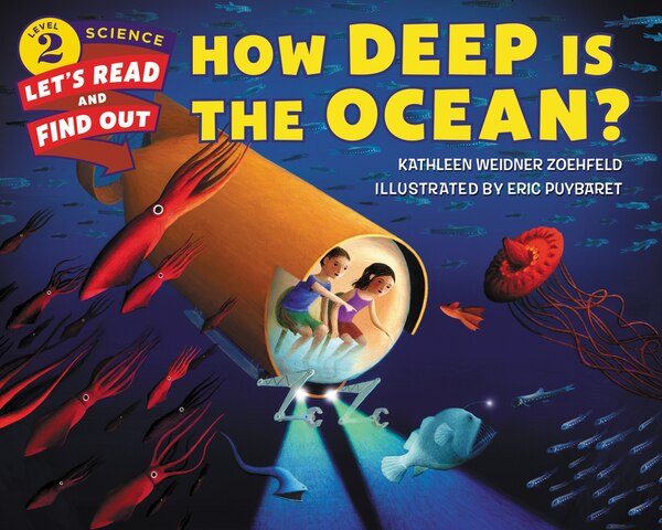 How Deep Is the Ocean? by Kathleen Weidner Zoehfeld, Paperback | Indigo Chapters