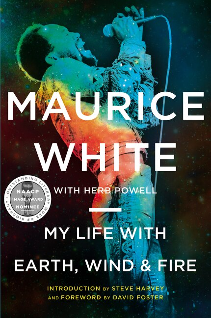 My Life with Earth Wind & Fire by Maurice White, Paperback | Indigo Chapters