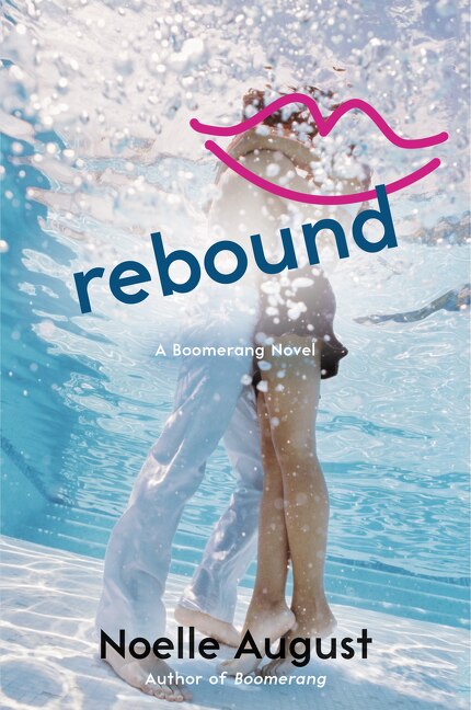 Rebound by Noelle August, Paperback | Indigo Chapters