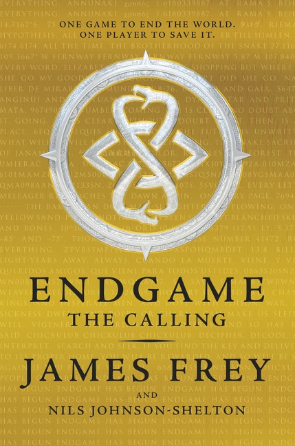 Endgame: The Calling by James Frey, Paperback | Indigo Chapters