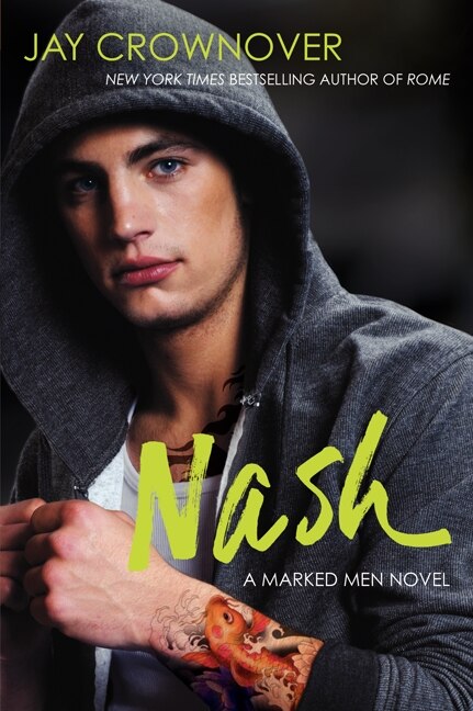 Nash by Jay Crownover, Paperback | Indigo Chapters