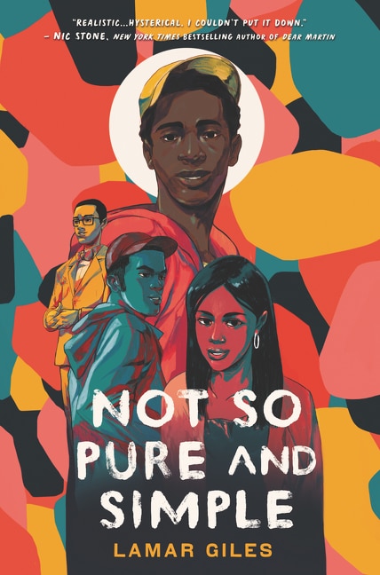 Not So Pure And Simple by Lamar Giles, Hardcover | Indigo Chapters