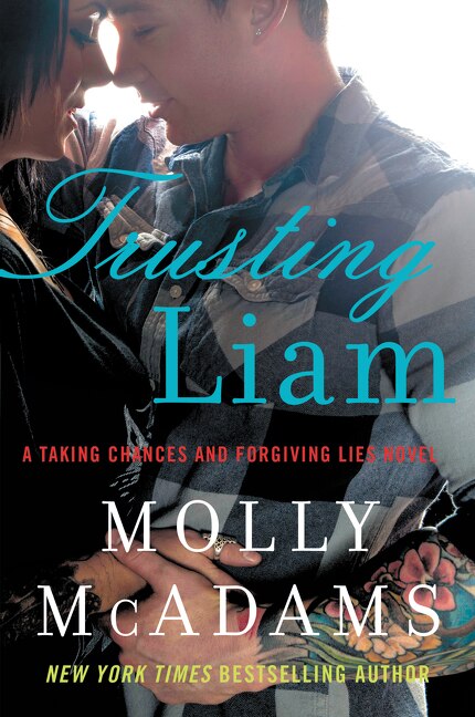 Trusting Liam by Molly Mcadams, Paperback | Indigo Chapters