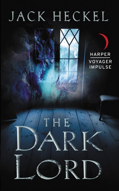 The Dark Lord by Jack Heckel, Mass Market Paperback | Indigo Chapters