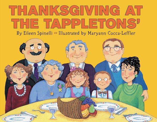 Thanksgiving At The Tappletons' by Eileen Spinelli, Hardcover | Indigo Chapters