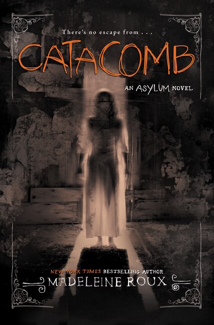 Catacomb by Madeleine Roux, Hardcover | Indigo Chapters