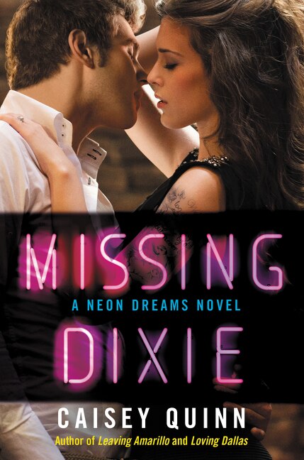 Missing Dixie by Caisey Quinn, Paperback | Indigo Chapters