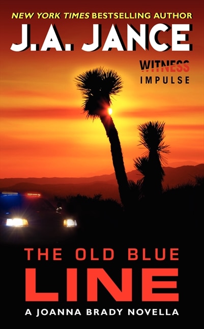 The Old Blue Line by J. A. Jance, Mass Market Paperback | Indigo Chapters