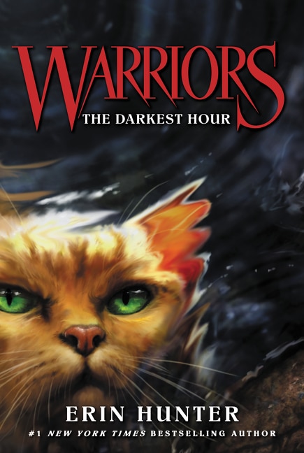 Warriors #6: The Darkest Hour by Erin Hunter, Paperback | Indigo Chapters