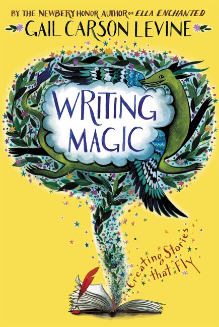 Writing Magic by Gail Carson Levine, Paperback | Indigo Chapters