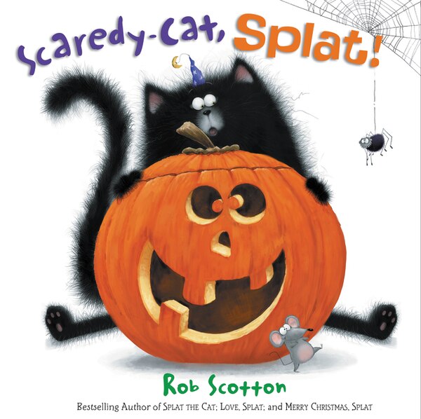 Scaredy-Cat Splat by Rob Scotton, Hardcover | Indigo Chapters