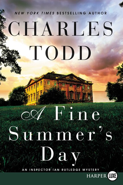 A Fine Summer's Day by Charles Todd, Paperback | Indigo Chapters