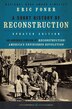 A Short History of Reconstruction [Updated Edition] by Eric Foner, Paperback | Indigo Chapters