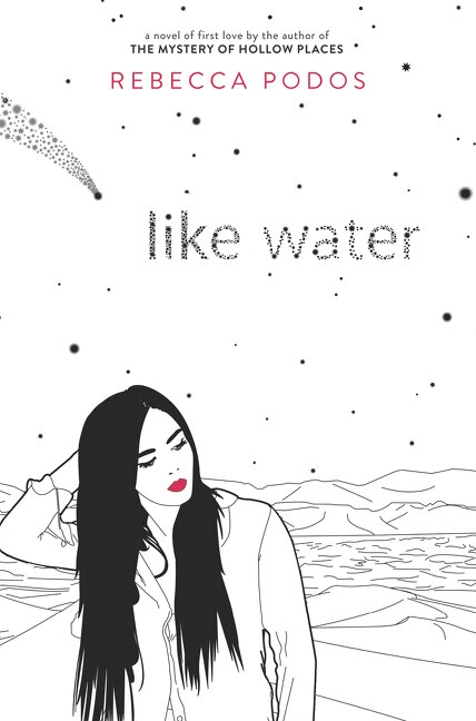 Like Water by Rebecca Podos, Hardcover | Indigo Chapters