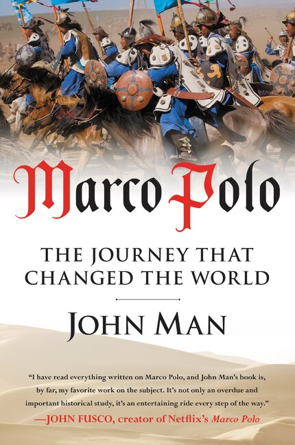 Marco Polo by John Man, Paperback | Indigo Chapters