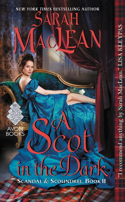 A Scot in the Dark by Sarah Maclean, Mass Market Paperback | Indigo Chapters