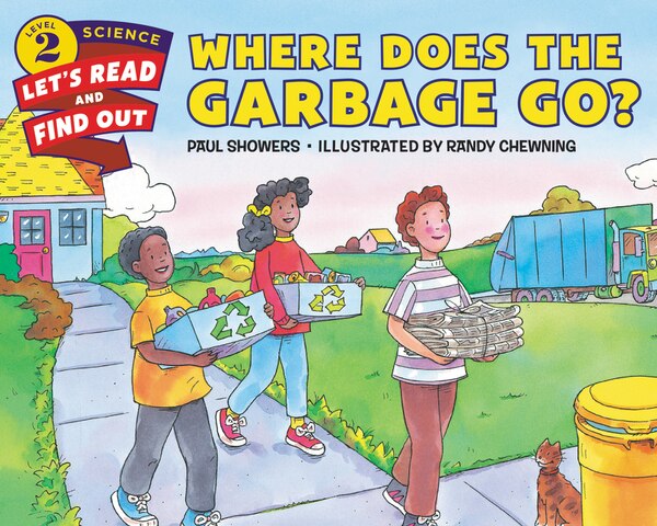 Where Does The Garbage Go? by Paul Showers, Paperback | Indigo Chapters