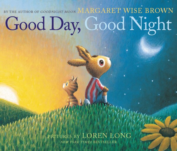 Good Day Good Night, Board Book by Margaret Wise Brown | Indigo Chapters