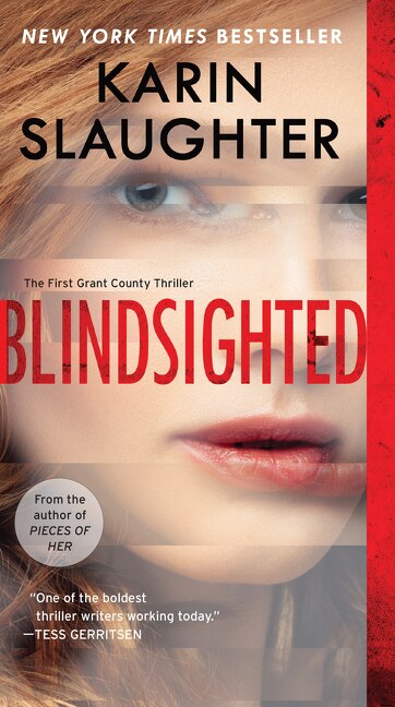 Blindsighted by Karin Slaughter, Mass Market Paperback | Indigo Chapters