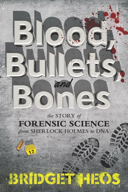 Blood Bullets And Bones by Bridget Heos, Paperback | Indigo Chapters