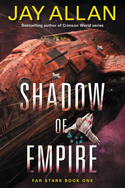 Shadow Of Empire by Jay Allan, Paperback | Indigo Chapters