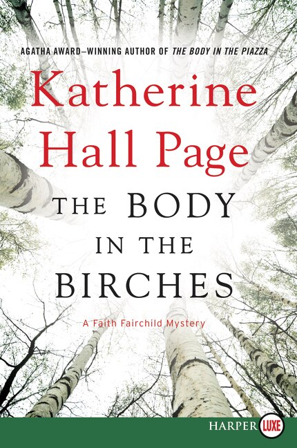 The Body in the Birches by Katherine Hall Page, Paperback | Indigo Chapters