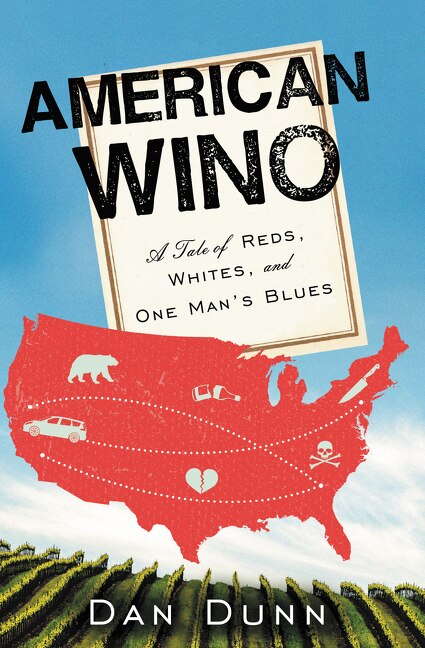 American Wino by Dan Dunn, Paperback | Indigo Chapters