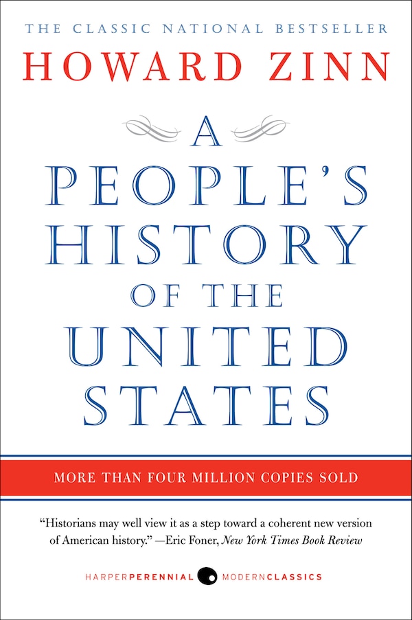 A People's History of the United States by Howard Zinn, Paperback | Indigo Chapters