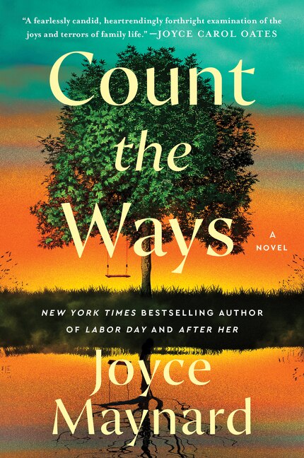 Count The Ways by Joyce Maynard, Paperback | Indigo Chapters